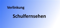 Schulfernsehen